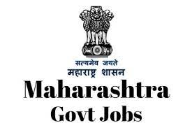 Maharashtra Govt Jobs 2023 Apply Online Salaries Eligibility Notification at www.maharashtra.gov.in