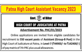 Patna High Court Assistant Vacancy 2024 Apply 550+Jobs Syllabus Eligibility Salary Details