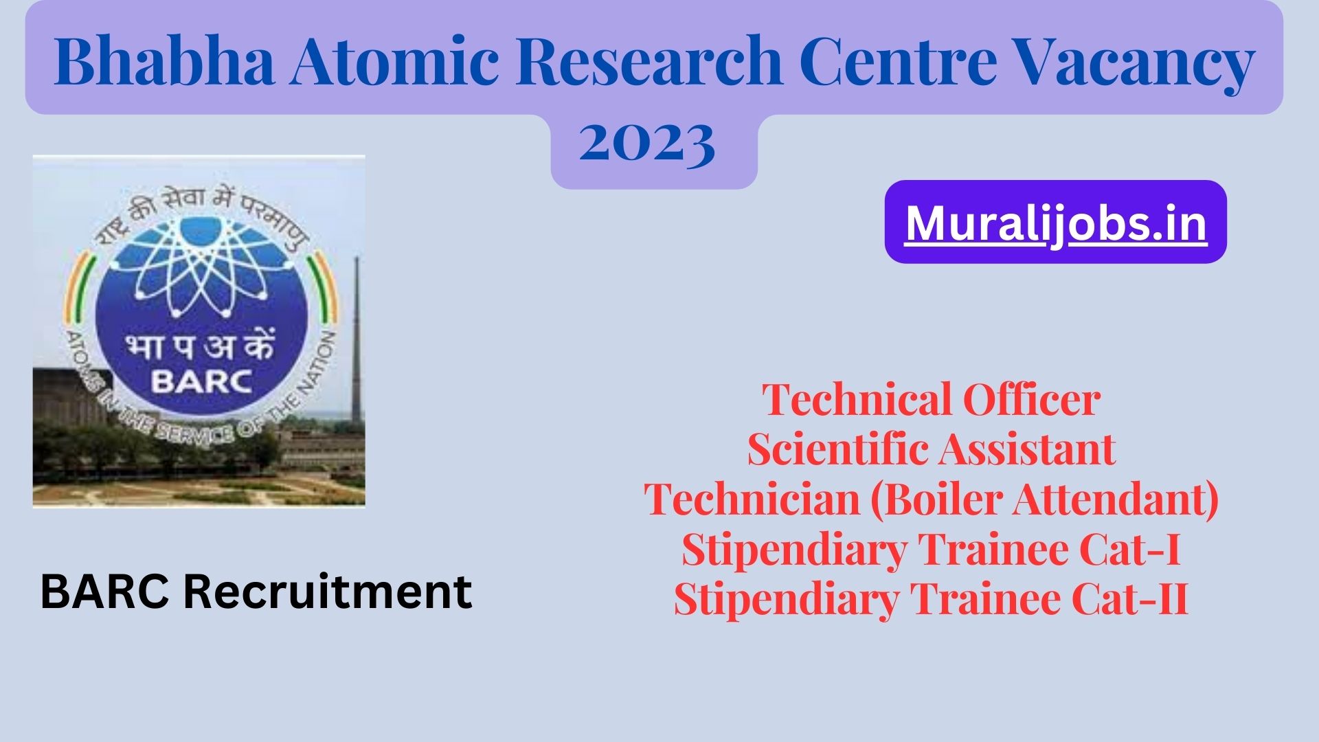 Bhabha Atomic Research Centre Vacancy 2024 Barc 4374 Stipendiary Trainee Vacancy Notification Updates at Barc.gov.in