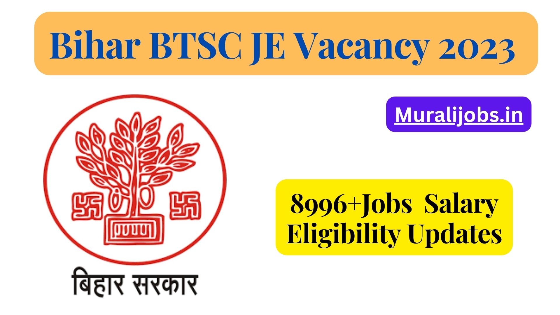 Bihar BTSC JE Vacancy 2024 8996+Jobs Apply Online Salary Eligiblity Notification Updates at Pariksha.nic.in