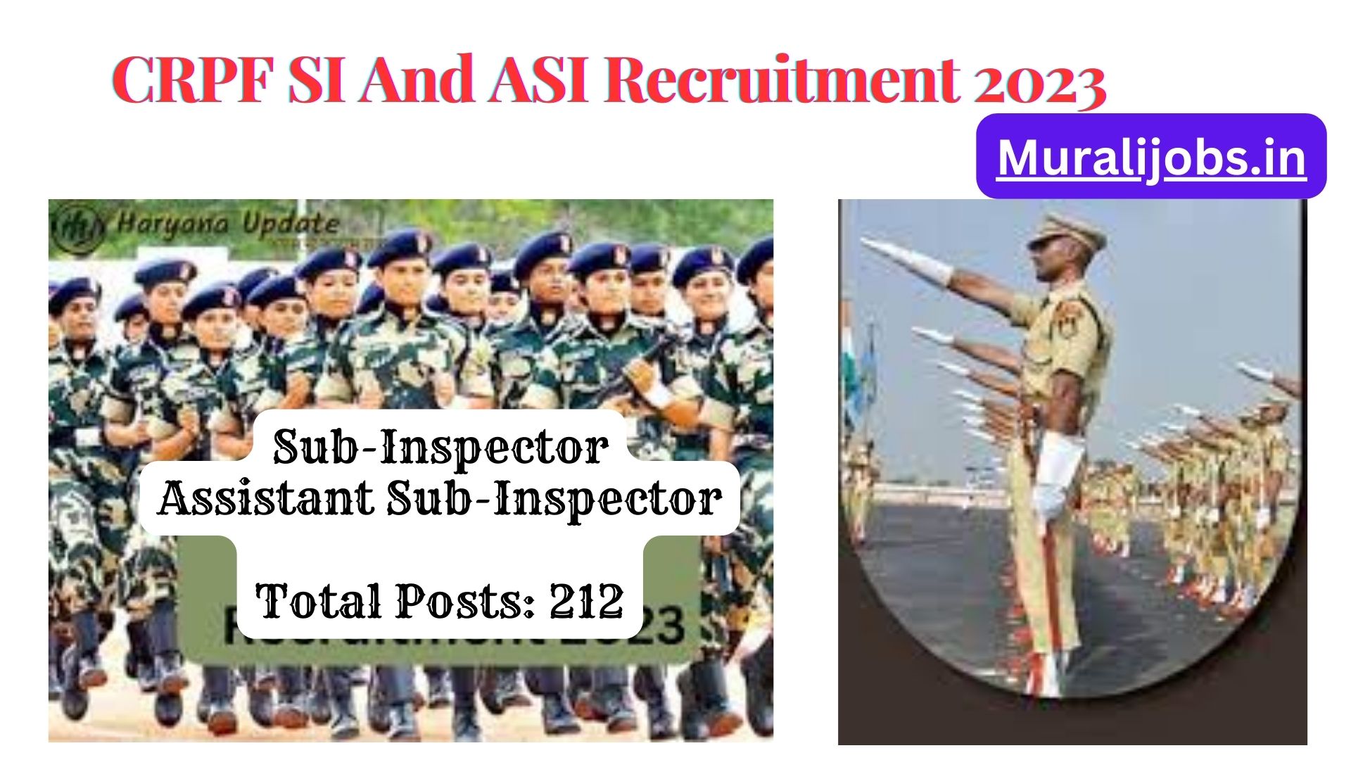CRPF SI And ASI Recruitment 2023