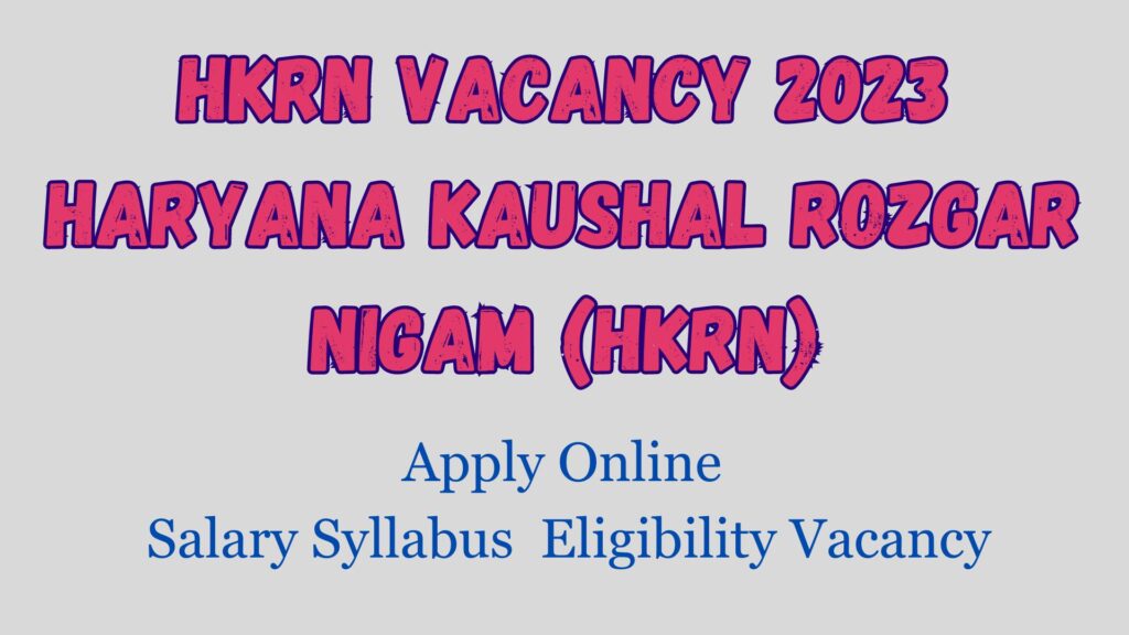 HKRN Vacancy 2023