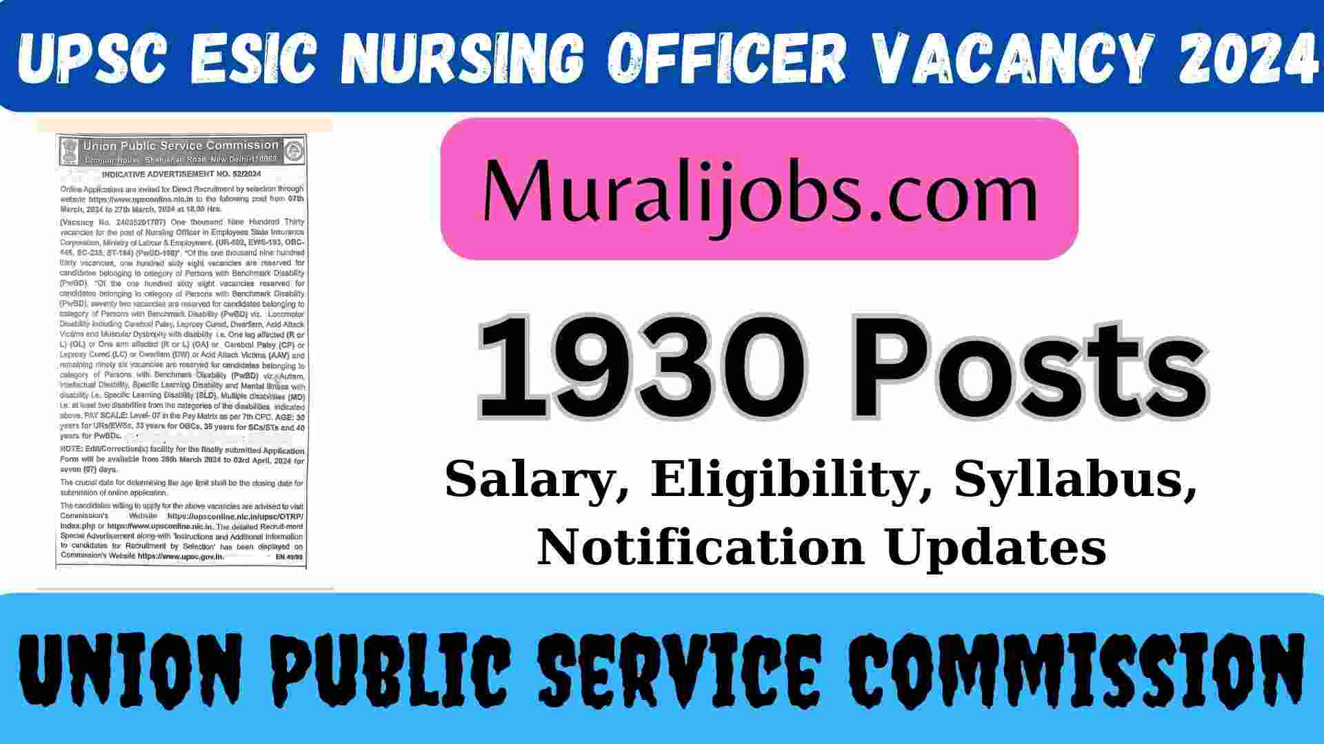 UPSC ESIC Nursing Officer Vacancy 2024 Salary 1930 Jobs Eligibility Notification Updates