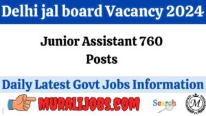 Delhi jal board Vacancy 2024 12th Pass 10th Pass Junior Assistant Online Form at Delhi jal board.in