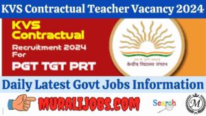 kvs contractual teacher vacnacy 2024