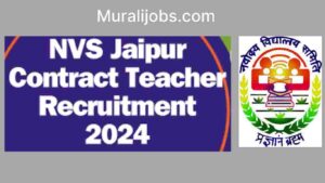 NVS Contract Teacher Recruitment 2024-25 PGT TGT PET Posts Notification